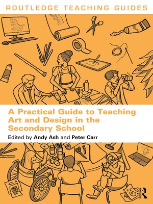 cover image of A Practical Guide to Teaching Art and Design in the Secondary School